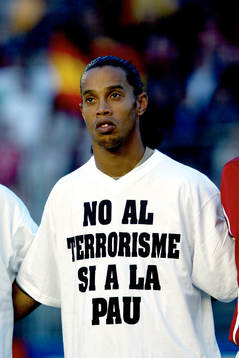 "Nej till terrorism, Ja till fred". Ronaldinho och de andra
