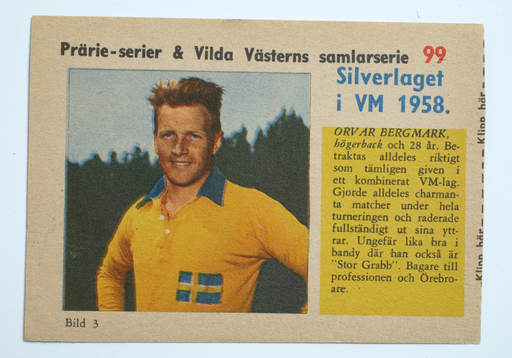 Fotboll, VM, 1958, Souvenir. ORvar Bergmark, Sverige
