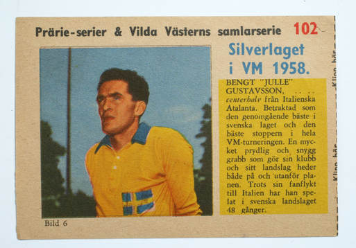 Fotboll, VM, 1958, Souvenir. Bengt Julle Gustavsson