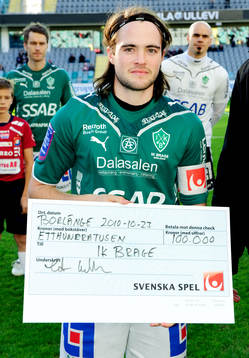 Robbin Sellin, Brage får en check från Svenska Spel för